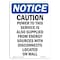 Signmission OSHA Notice, 5" Height, Caution Power To This Service Sign, 5" X 3.5", Portrait OS-NS-D-35-V-10499 - alternate 1
